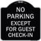 Signmission No Parking Except for Guest Check-In Heavy-Gauge Aluminum Sign, 18" L, 18" H, BS-1818-23625 A-DES-BS-1818-23625 - alternate 1